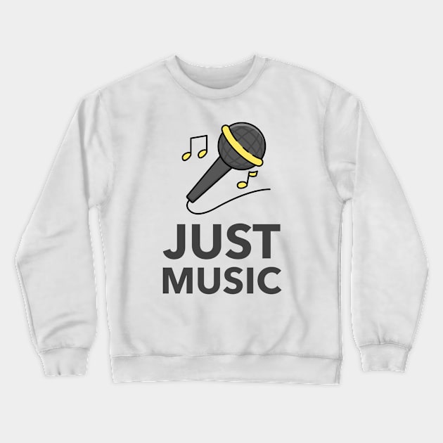 Just Music Crewneck Sweatshirt by Jitesh Kundra